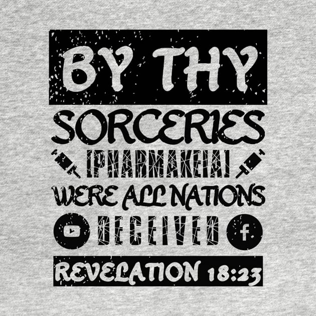 Revelation 18:23 Sorceries Pharmakeia Grunge Aesthetic by BubbleMench